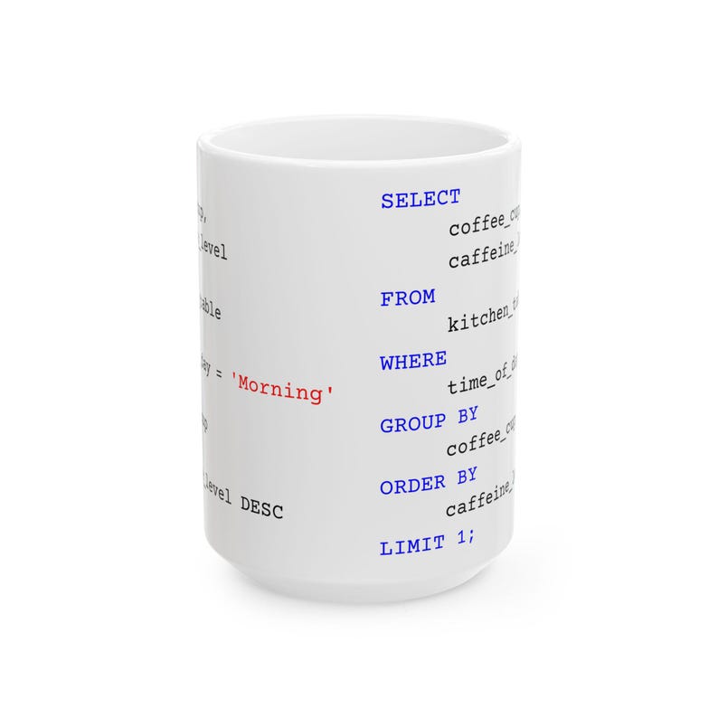 Ich sql Code Tasse | Lustiges Geschenk für Programmierer, Datenanalytiker, Coder | Witzige Keramiktasse, Buchhalter Geschenk, Tech Humor Bild 6