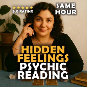 May include: Image featuring a woman with dark hair, smiling, with text overlay: "HIDDEN FEELINGS PSYCHIC READING" and "SAME HOUR". The image also includes a 5.0 rating and tarot cards.