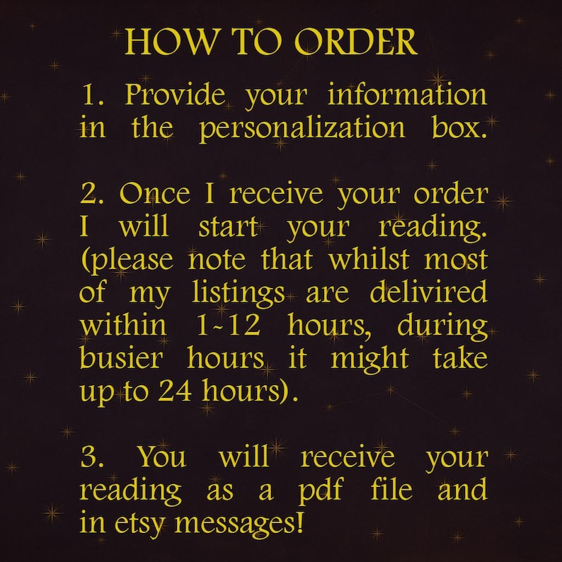 May include: A dark background with gold text that reads "HOW TO ORDER" followed by three numbered steps. The steps explain how to provide information, when the reading will start, and how the reading will be received.