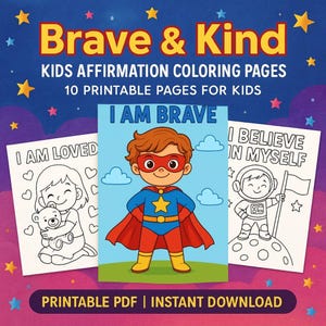 Kids Affirmation Coloring Pages – 10 Printable PDF for Positive Thinking