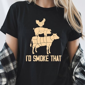 I&#39;d Smoke That BBQ Meat Cuts Grilling Shirt Funny Pitmaster Gift Father&#39;s Day Cooking Dad Barbecue Lover Summer Backyard Party
