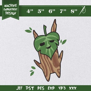 May include: Machine embroidery design featuring a cartoon character with a leaf-shaped head and a wooden body. The design includes the text "MACHINE EMBROIDERY DESIGN" and size options from 4" to 8".