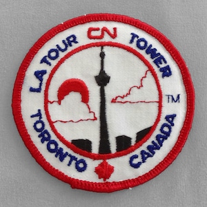 Used Vintage CN Tower Souvenir Patch 3.1&quot;, Toronto Memorabilia, Ontario Travel, Canada Collectible