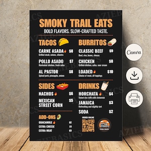Könnte beinhalten: Eine schwarze Menütafel mit orangefarbenem und weißem Text für "Smoky Trail Eats". Die Speisekarte listet Tacos, Burritos, Beilagen, Getränke und Extras auf. Die Speisekarte enthält Preise und einen QR-Code für Online-Bestellungen.