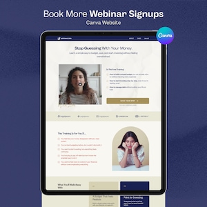 May include: A digital tablet displays a website promoting a webinar on budgeting and investing. The website features a woman on a video call, along with text that reads "Stop Guessing With Your Money." The Canva logo is visible in the upper right corner.