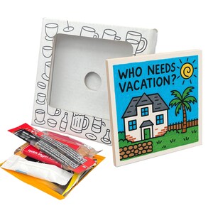 WHO NEEDS VACATION? Coaster Gift Pack