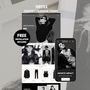Puede incluir: Imagen en blanco y negro que muestra un tema de moda Shopify para Nuvia. Incluye un sitio web y un teléfono móvil, ambos con fotografías de moda. El texto "LIMITED PIECES" y "FREE INSTALLATION INCLUDED" son visibles.
