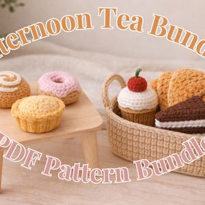 Lot de motifs au crochet pour le thé de l'après-midi | Ensemble de pâtisserie Amigurumi PDF | Modèles de beignets, cupcakes, croissants, gâteaux et paniers