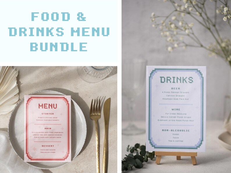 May include: Two printable food and drinks menus with a pixelated design. The menu on the left is pink with red text and says "MENU" with the headings "STARTER", "MAIN", and "DESSERT". The menu on the right is blue with white text and says "DRINKS" with the headings "BEER", "WINE", and "NON-ALCOHOLIC".
