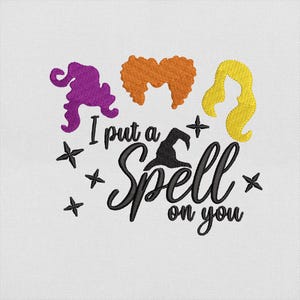 I Put a Spell on You Embroidery Design, Halloween Witches Hair and Text Machine File, Instant Download, PES DST File