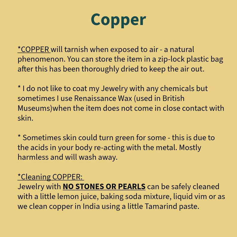 May include: Image with text detailing copper jewelry care. It covers tarnishing, storage in a zip-lock bag, and cleaning methods. It also mentions Renaissance Wax and skin discolouration. The text is on a light brown background.