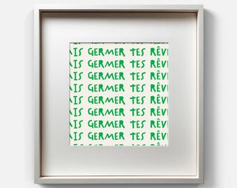 Fais Germer Tes Rêves French Quote Print – Minimalist Botanical Poster (Digital Download)