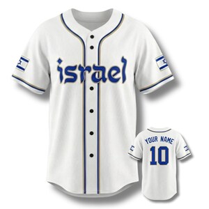 May include: White baseball jersey with the word "Israel" in blue script across the chest. The jersey has blue and gold trim, the flag of Israel on the sleeves, and a smaller jersey with "Your Name" and the number 10 on the back.