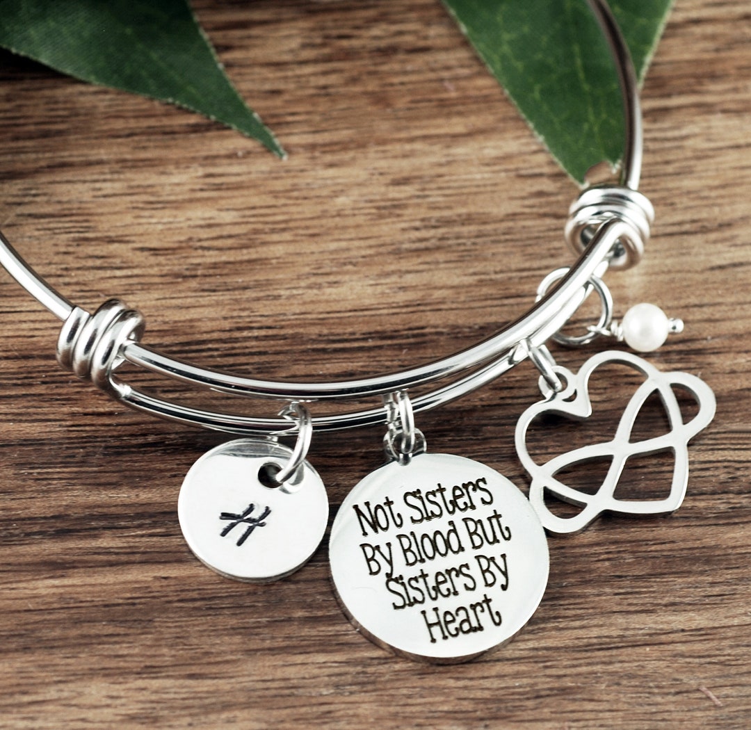 Not Sisters by Blood but Sisters by Heart Bracelet for BFF Gifts for Best Friend Friends Bracelet Charm Bracelet Friends Birthday Gift Etsy