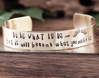 It is what it is Memorial Bracelet, Inspirational Jewelry, Encouragement Gift, Quote Jewelry, Inspirational Bracelet, Gift for Her