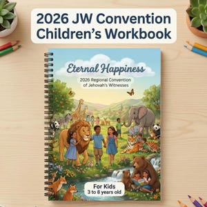 以下が含まれることがあります： スパイラル綴じの2026 JW Convention子供用ワークブック。水色の表紙には「Eternal Happiness 2026 Regional Convention of Jehovah's Witnesses」の文字が記されています。イラストには、自然の中で様々な動物と触れ合う子供たちの姿が描かれています。