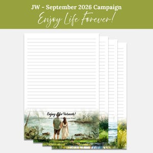 May include: A stack of white lined stationery paper featuring a watercolor illustration at the bottom of two people standing by a lake. The text JW - September 2026 Campaign, Enjoy Life Forever!, and Please Visit JW.ORG to Learn More is printed.