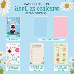Peut inclure: Un ensemble de produits avec le texte "Avril en couleurs" comprenant une impression A5, deux fonds colorés, une planche d'autocollants, une fiche sur les bonheurs d'Avril et une fiche sur les essentiels d'Avril. Le design présente des illustrations sur le thème de Pâques.