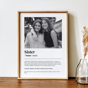 Personalized Sister Dictionary Definition Print with Photo Custom Digital Download Wall Art Gift for Sister Birthday or Home Decor Printable