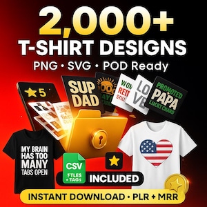 Pode incluir: Um anúncio de mais de 2.000 designs de camisetas. A imagem apresenta uma camiseta preta com o texto "MY BRAIN HAS TOO MANY TABS OPEN" e uma camiseta branca com um design de coração da bandeira americana. Arquivos digitais e uma moeda de ouro também estão incluídos.