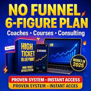 Puede incluir: Un anuncio digital con el texto "NO FUNNEL 6-FIGURE PLAN". Presenta un libro, un smartphone que muestra £10000 y un portátil con un gráfico ascendente. El anuncio promociona servicios de coaching, cursos y consultoría. El texto "WORKS IN 2025" también es visible.