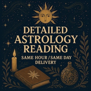 Personalized Astrology Reading – Full Birth Chart Report, Same Day Delivery, Soul Purpose & Life Path Insight