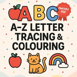 A-Z Letter Tracing & Colouring Sheets | Alphabet Preschool Worksheets | Educational Printable for Kids