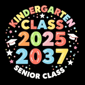 幼稚園卒業クラス 2025 年、シニアクラス 2037 年、デジタル PNG。