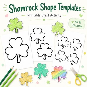 May include: Shamrock Shape Templates Printable Craft Activity A4 & US Letter. Three white sheets feature black outlines of shamrocks in various sizes. Several cut-out shamrocks are coloured in green, yellow, and rainbow, with green pencils and scissors.