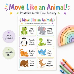 May include: A printable activity sheet titled Move Like an Animal with eight colorful illustrations of animals including a frog, elephant, penguin, snake, cat, bird, bear, and kangaroo, each paired with a movement instruction in English text.