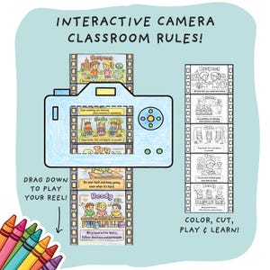 May include: An illustrated educational poster with a camera design and the text "Interactive Camera Classroom Rules!". The poster includes the words "Respect", "Listen", "Safe", "Try", and "Ready". A set of crayons is in the lower left corner.