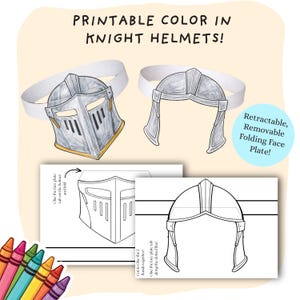 May include: Printable knight helmet colouring pages with a finished, coloured helmet and a partially coloured helmet. The text says "PRINTABLE COLOR IN KNIGHT HELMETS!" and "Retractable, Removable Folding Face Plate!"