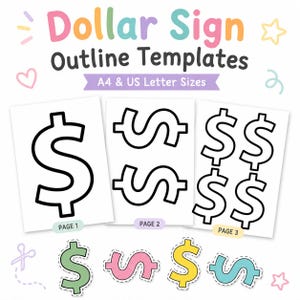 Puede incluir: Un conjunto de plantillas imprimibles de contornos de signo de dólar con tres páginas que muestran símbolos de dólar con contornos negros de varios tamaños. El texto dice Dollar Sign Outline Templates A4 & US Letter Sizes, Page 1, Page 2 y Page 3. Incluye cuatro formas recortadas en verde, rosa, amarillo y azul.