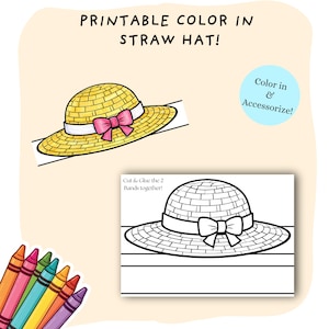 May include: A printable straw hat coloring page with the text "PRINTABLE COLOR IN STRAW HAT!". The image includes a colored straw hat with a pink bow and a black and white version for coloring. Crayons are in the lower left corner.