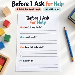 以下が含まれることがあります： Before I Ask for Helpというタイトルの印刷可能なワークシート。What am I trying to do、Where am I stuck、What have I already tried、My question isという質問項目が含まれています。A4およびUSレターサイズの用紙に対応しています。