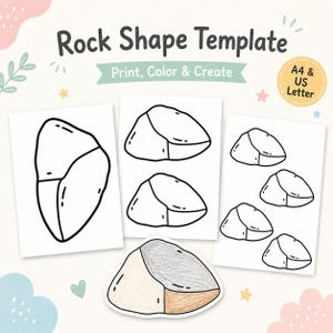 May include: A digital printable Rock Shape Template featuring black and white line art of various rock outlines on three separate sheets. One rock is colored with gray and brown pencil. The text reads Rock Shape Template, Print, Color & Create, A4 & US Letter.