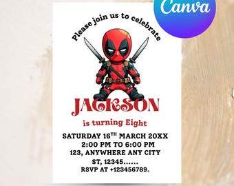 Könnte beinhalten: Eine weiße Einladungskarte mit einer Deadpool-Cartoonfigur und Schwertern. Die Karte enthält den Namen "Jackson", Veranstaltungsdetails und den Text "Fully Editable in Canva".