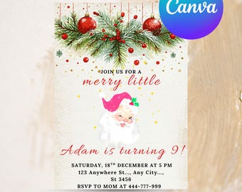 May include: A Christmas-themed invitation with a festive design. The invitation features a Santa Claus illustration, holiday greenery, and the text "Join us for a merry little" and "Adam is turning 9!" The Canva logo is visible.
