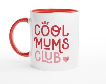 Cool Mums Club Mug | UK Spelling | Coffee and Tea Mug |  New Mum Gift | Mother’s Day Mug | Colourful Mug for Mum