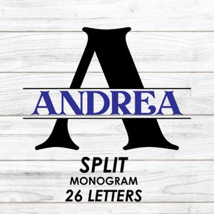 May include: A black letter A with the name ANDREA in blue letters split across the top and bottom of the letter. The text "SPLIT MONOGAM 26 LETTERS" is below the letter.