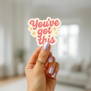 Vous avez ce sticker Motivation Kiss Cut Sticker pour ordinateur portable Journal Bouteille d'eau Cadeau pour la santé mentale Citation positive Sticker en vinyle