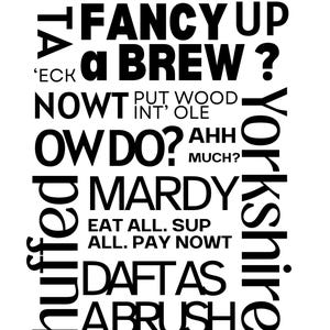 Yorkshire Slang Typography Print – Funny Northern Wall Art