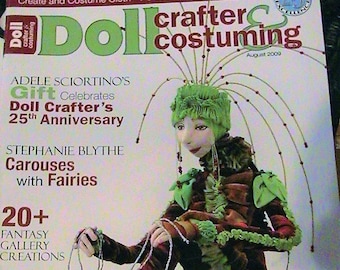 4 patterns Buy 3 or more mag for 2 dollars shipping Doll Crafter /& Costuming Magazine June 2006 Make a Primitive Doll