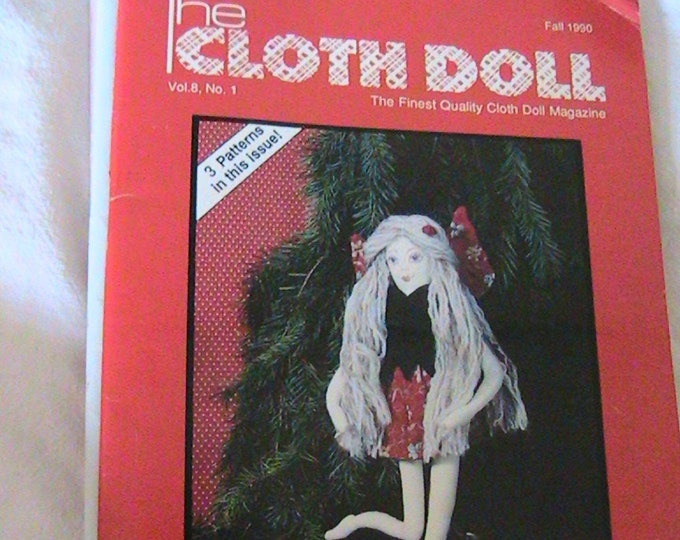 The Cloth Doll Magazine FALL 1990 Vol 8, No 1cloth Art Doll Patterns