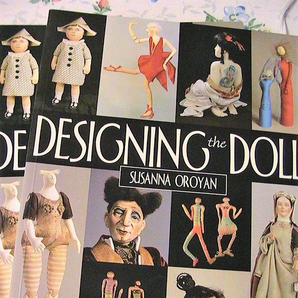 DeSiGninG ThE DoLL~Susanna Oroyan~art doll patterns, techniques book near NEW