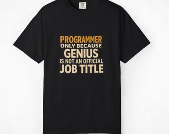 Camiseta con el título de trabajo de "Genio del programador" / Camiseta divertida para programadores y desarrolladores