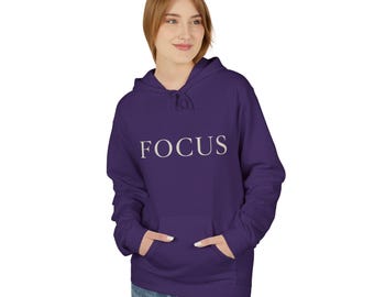Focus Hoodie | Motivational Sweatshirt | Inspirational Quote Pullover | Mindset Apparel | Productivity Gift | Empowerment Hoodie