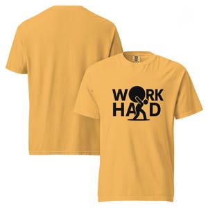 Work Hard T-Shirt – Motivational Casual Tee, Comfortable Streetwear for Ambitious Go-Getters
