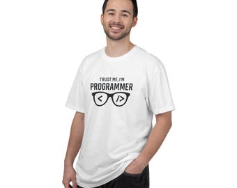 Funny Programmer T-Shirt: "Trust Me I'm a Programmer" Unisex Tee