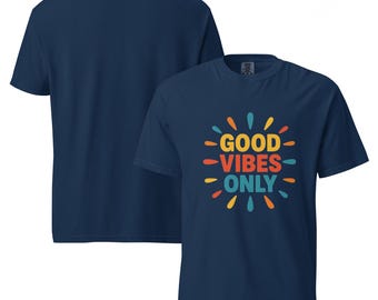 Good Vibes Only Unisex T-Shirt – Retro Positive Energy Graphic Tee